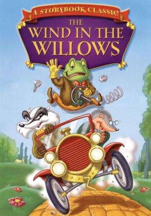 Storybook Classics: The Wind in the Willows