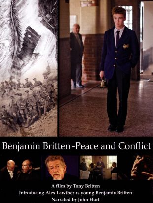 Benjamin Britten: Peace and Conflict