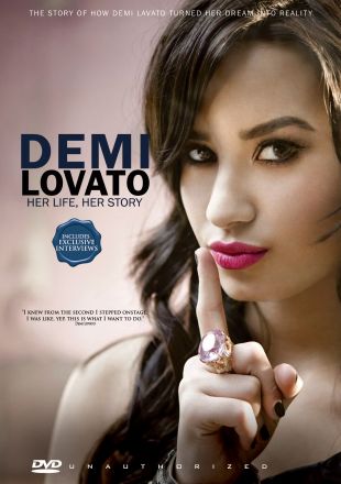 Demi Lovato - Her Life, Her Story