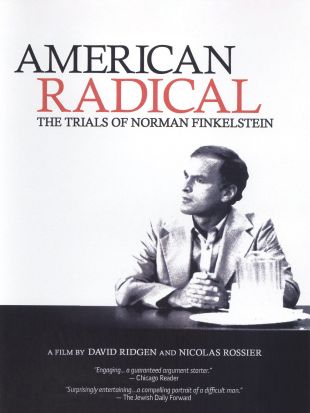 American Radical: The Trials of Norman Finkelstein