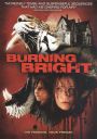 Burning Bright