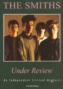 The Smiths - Under Review