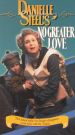 Danielle Steel's 'No Greater Love'