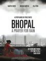 Bhopal: A Prayer for Rain