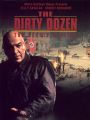 Dirty Dozen: The Deadly Mission