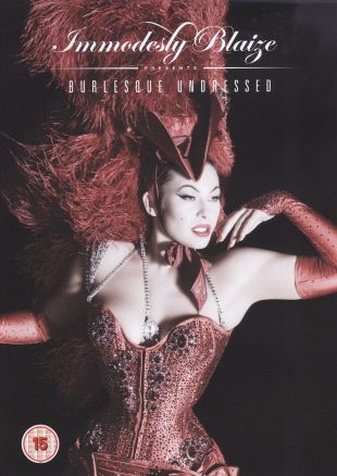 Burlesque Undressed