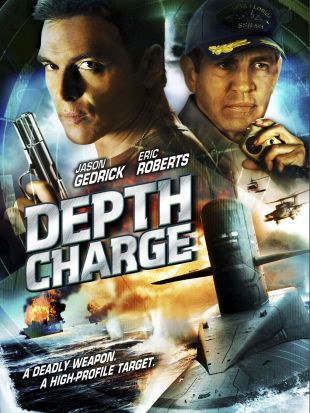 Depth Charge (2008) - Terrence O'Hara, Terence O'Hara | Synopsis ...