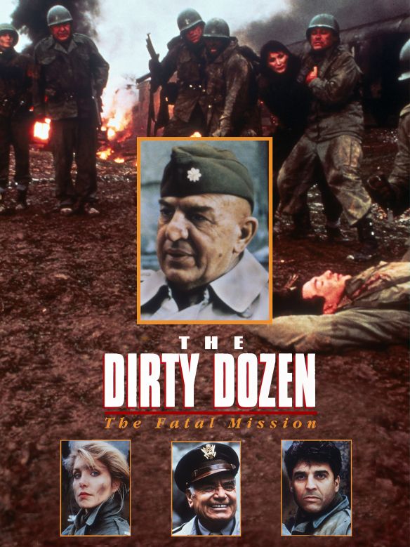 The Dirty Dozen: The Fatal Mission (1988) - Lee H. Katzin | Synopsis