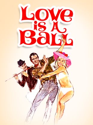 Love Is a Ball