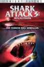 Shark Attack 3: Megalodon