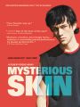 Mysterious Skin