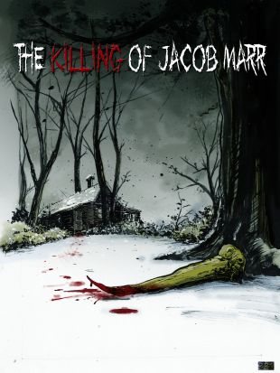 The Killing of Jacob Marr