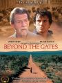 Beyond the Gates