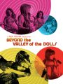 Beyond the Valley of the Dolls