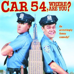 Car 54, Where Are You?