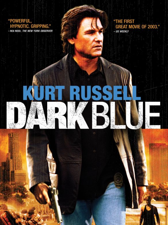 Dark Blue (2002) - Ron Shelton | Synopsis, Characteristics, Moods, Themes and Related | AllMovie