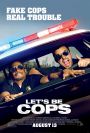 Let's Be Cops