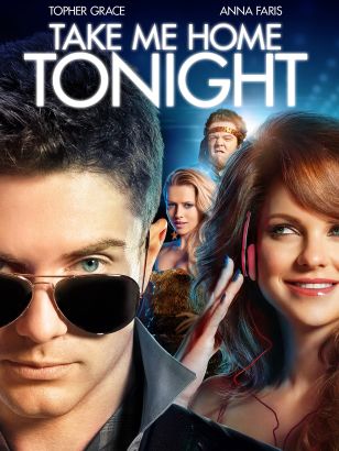Take Me Home Tonight (2011) - Michael Dowse | Synopsis, Characteristics