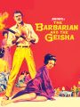 The Barbarian and the Geisha