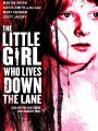 The Little Girl Who Lives Down the Lane