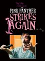 The Pink Panther Strikes Again