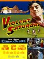 Violent Saturday