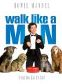 Walk like a Man
