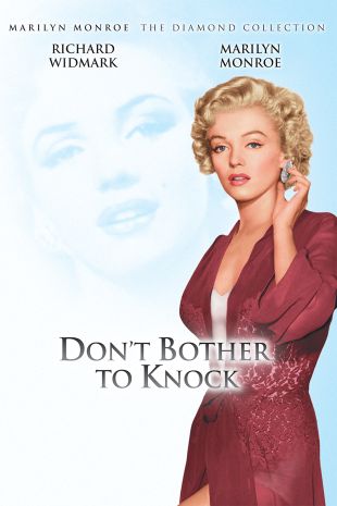 Don't Bother to Knock