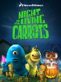 Monsters vs. Aliens: Night of the Living Carrots