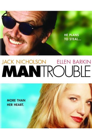 Man Trouble