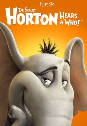 2008 Horton Hears A Who!