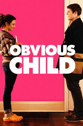 Obvious Child Obvious Child