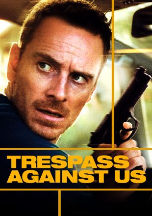 Trespass Against Us