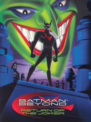 Batman Beyond: Return of the Joker