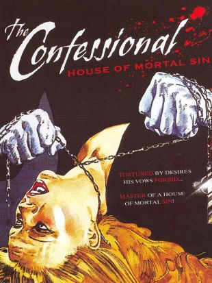 The Confessional: House of Mortal Sin