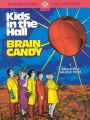 Kids in the Hall 'Brain Candy'