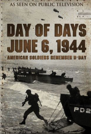 Day of Days: June 6, 1944