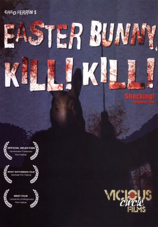 Easter Bunny, Kill! Kill!