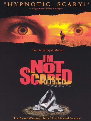 I'm Not Scared