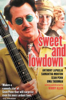 Sweet and Lowdown (1999) Woody Allen Synopsis, Characteristics