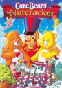 The Care Bears' Nutcracker Suite