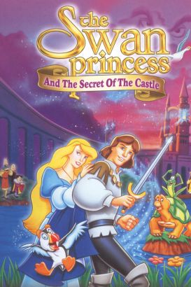 The Swan Princess: Escape From Castle Mountain (1997) The Swan Princess: Escape From Castle Mountain (1997)
