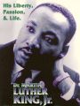 Dr. Martin Luther King Jr.: A Historical Perspective