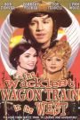 The Wackiest Wagon Train in the West