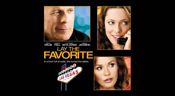 Lay the Favorite (2012) Stephen Frears Synopsis, Characteristics