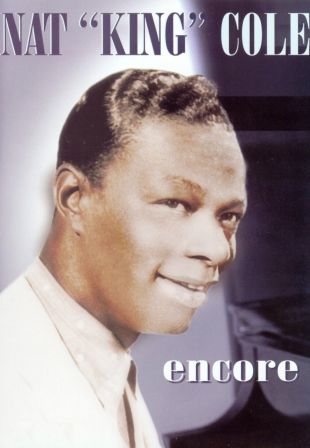 Nat King Cole: Encore