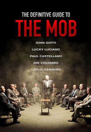 The Definitive Guide to the Mob
