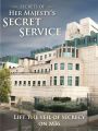 Secrets of Her Majesty's Secret Service