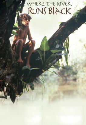Where the River Runs Black (1986) Where the River Runs Black (1986)