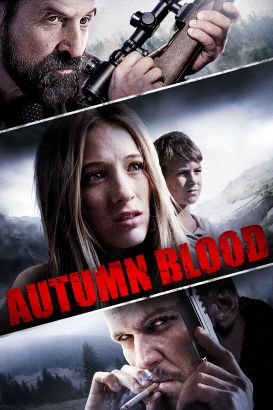 Autumn Blood (2011) Autumn Blood (2011)